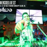 EDM ENCODED LIVE SET 12.9.2012 @ Rest Room Concept Club, KL.