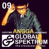 Globalspektrum 9.0 (Guestmix Angga BassJunkie) Sept 2012