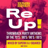 Re-Up Mix May 2014 - Mixed by Superix & J-Squared