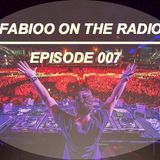 FABIOO ON THE RADIO | EPISODE 007