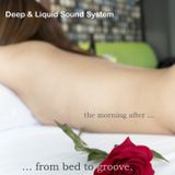 The morning after - from bed to groove