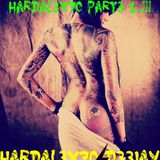 ART 0F HARDAL3X70 D33JAY #. LIVE BR32C7A MY B7RTHDAY 0F HARDAL3X70 PART3 1