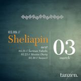 Tanzen. Guest Mix: Sheliapin (2012-03-09)