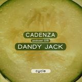 Cadenza | Podcast 015 Dandy Jack (Cycle)