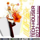 TECH-HOUSER 2013 (Summer Edition)