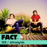 FACT PT Mix 008: Johnwaynes