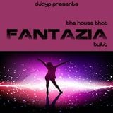 The House that Fantazia Built