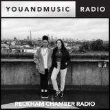 Peckham Chamber Radio - You And Music Radio Weekender