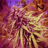Late Night S**t 2| mixed by Nimä Skill