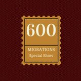 Migrations Radio Show #600 - Special Show