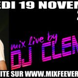 Set MixFeever Samedi 19 Novembre