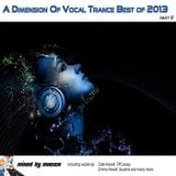 Mag1ca pres. A Dimension Of Vocal Trance Best of 2013 (part II)