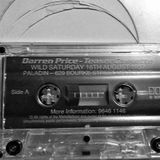 DARREN PRICE Teaser Cassette - WILD SATURDAY (The Paladin) 16th August 1997