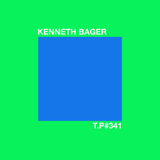 Test Pressing 341 / Kenneth Bager