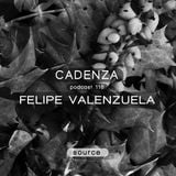 Cadenza Podcast | 118 - Felipe Valenzuela (Source)