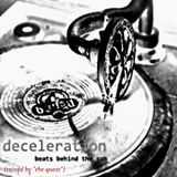 deceleration (guestmix by "the quest")