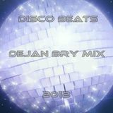 Disco Beats Dejan Bry Mix 2012