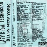 DJ Lazy K & Technician - Bless NY