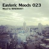 Easteric Moods 023 (July 2013)
