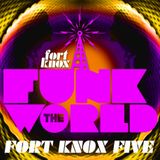 Fort Knox Five presents "Funk The World 28"