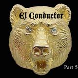 EL CONDUCTOR - LIVE @ The Golden Bear APRIL 2015 - PT 5