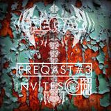 FREQAST #3 Invites: Proton Kid