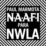 N.A.A.F.I PARA NWLA: PAUL MARMOTA