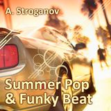 A. Stroganov - Summer Pop & Funky Beat