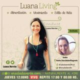 Tema> Sexualidad Libre en #LuanaLiving Radio Show por Ensalada Verde