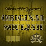 ORIGINAL SOULJAH.Studio mixes vol.1-dubwise selektah