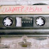 DJ Mellinfunk Live @ What? 3/5/1993