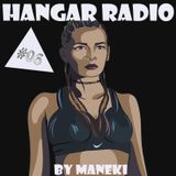 Maneki - Hangar Radio #06