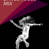 DANCE HOUSE MIX