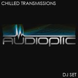 DJ AUDIOPTIC CHILLED TRANSMISSIONS