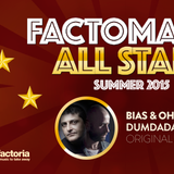 LUIS BONIAS BIAS FACTOMANIA ALL STARS SUMMER DJ SET