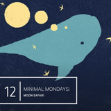 Minimal Mondays | 12 | Moon Safari