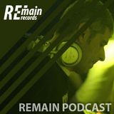 Remain Podcast 10 mixed by Axel Karakasis