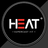 Heat Supercast #17 by Dorian Craft