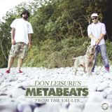 Don Leisure's 'Metabeats : From The Vaults' Mix