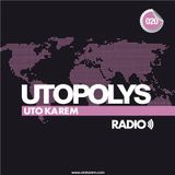Uto Karem - Utopolys Radio 020 (August 2013)