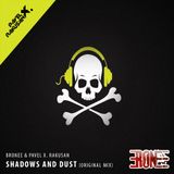 Bronee & Pavel X. Rakusan - Shadows and Dust (Original mix)