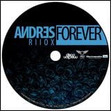 Forever - Andres Riiox LiveSet