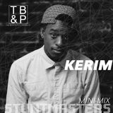 TB&P Presents: Stuntmasters:: KERIM