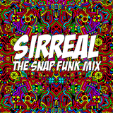 SirReal - The Snap Funk Mix