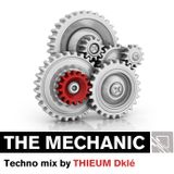 THE MECHANIC | Mix Techno by Thieum Dkle