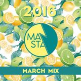 MANSTA March 2016 Mix