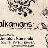 Jonatan Ramonda @ Balkanians Show on Proton Radio 17_09_11