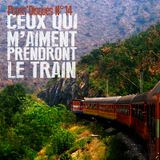 Pouss'Disques N°14 - Ceux qui m'aiment prendront le train