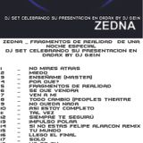 Fragmentos de Realidad de Una Noche Especial - Zedna - dj set by dj gein