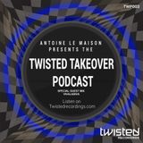TWISTED TAKEOVER PODCAST TWP003 MARCH 2015